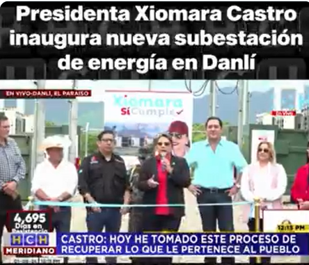 Inauguración de nueva subestación de electricidad en el municipio de Danlí, departamento de El Paraíso.