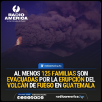 Fuerte actividad eruptiva esta madrugada en Guatemala