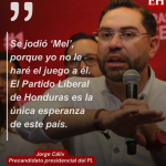 Declaraciones del precandidato presidencial del Partido Liberal, Jorge Cálix.