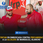 Atentan contra la vida del precandidato a la alcaldía de Mangulile, Olancho por el partido LIBRE, Hector Orlando Flores